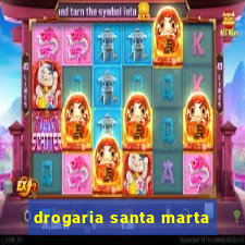 drogaria santa marta